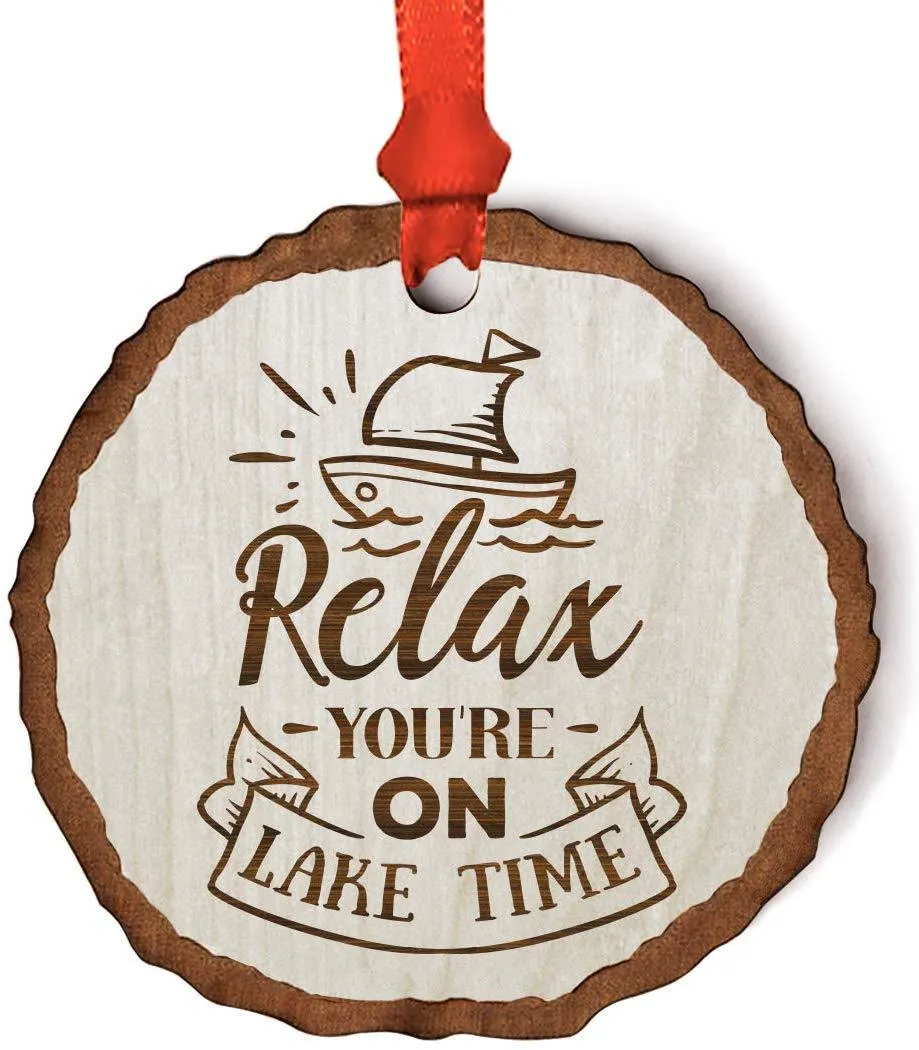 Andaz Press Real Wood Rustic Christmas Ornament, Engraved Wood Slab, Relax You're on Lake Time