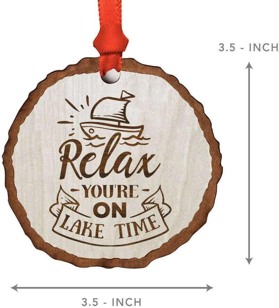 Andaz Press Real Wood Rustic Christmas Ornament, Engraved Wood Slab, Relax You're on Lake Time