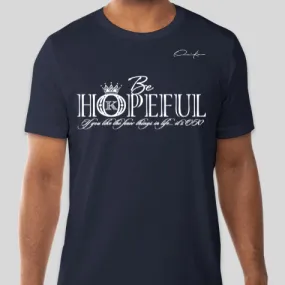 Be Hopeful T-Shirt