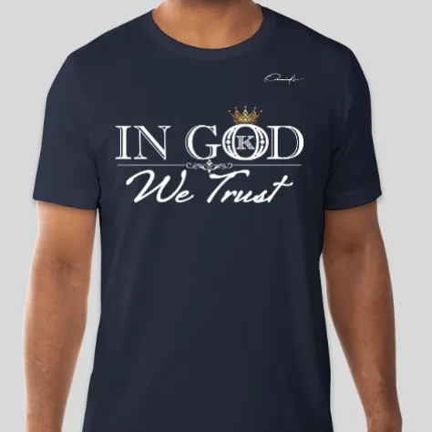 In God We Trust T-Shirt