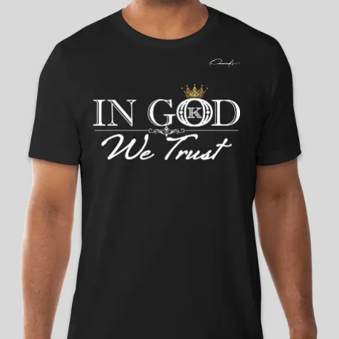 In God We Trust T-Shirt