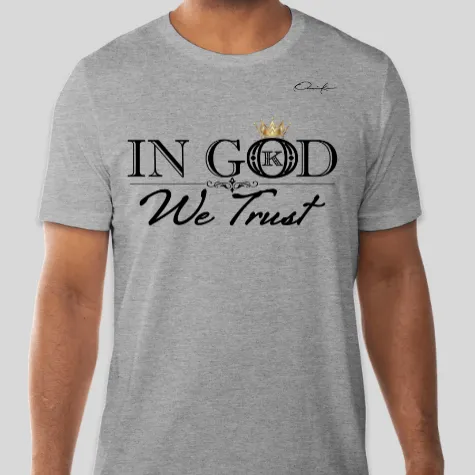 In God We Trust T-Shirt