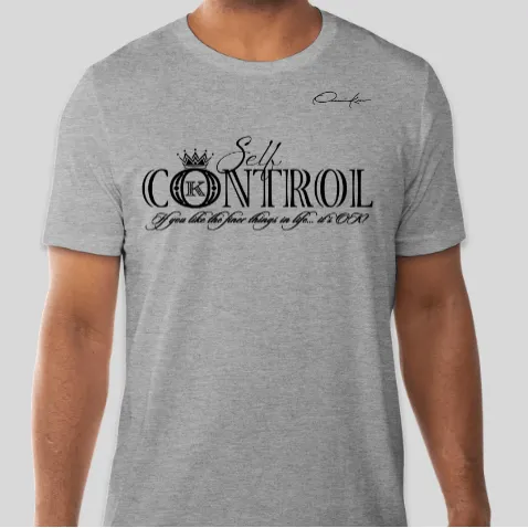 Self-Control T-Shirt