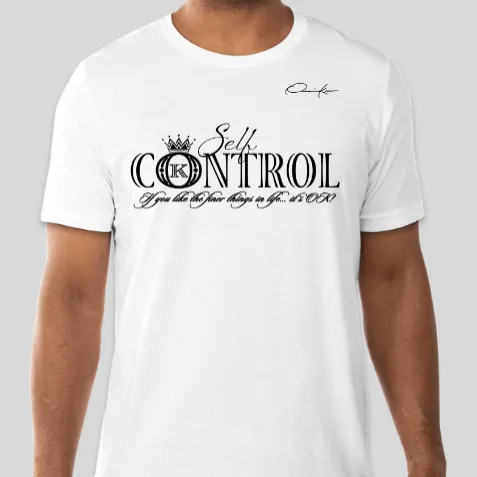 Self-Control T-Shirt