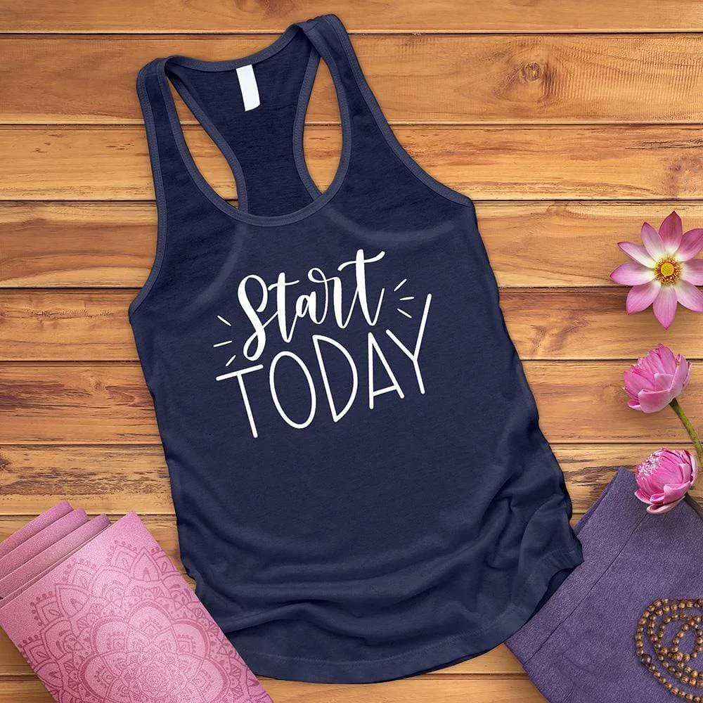 Start Today Tank Top