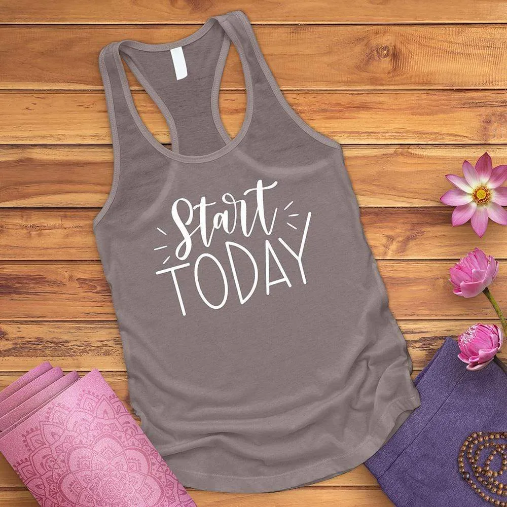 Start Today Tank Top