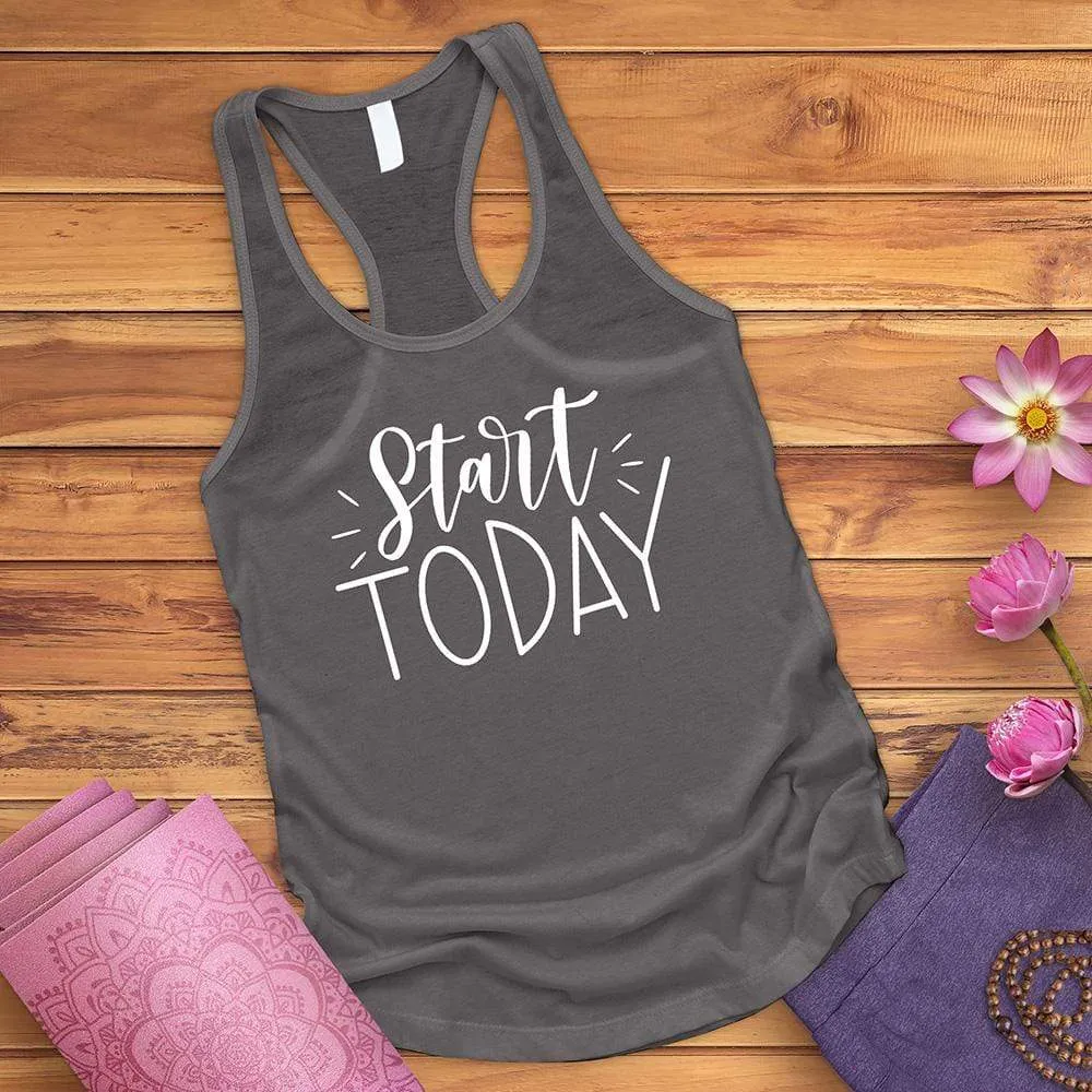 Start Today Tank Top